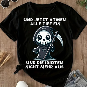 Sensenmann Shirt | Humorvolles Statement | Lustiges Winterdesign | Damen T-Shirt für kalte Tage