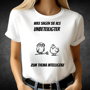 Eulen & Huhn | Lustiges Statement Shirt | Humorvolles Design | Witziges T-Shirt für den Alltag