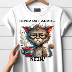 Before You Ask Cat T-Shirt