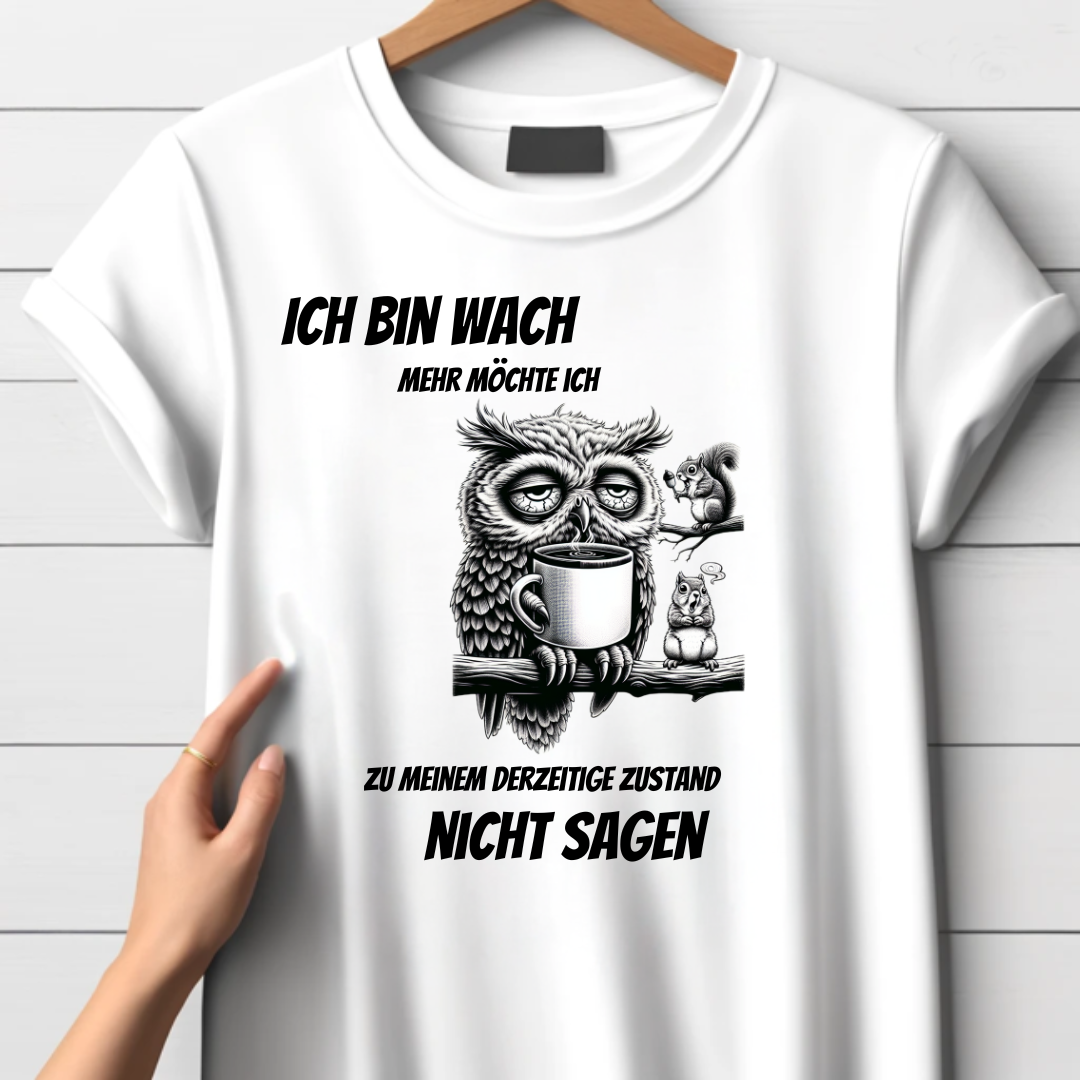 Eulen Statement Shirt | Lustiges Winterdesign | Humorvolles Weihnachtsgeschenk | Damen T-Shirt für kalte Tage