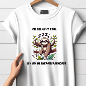 I'm not lazy. I'm in energy saving mode T-shirt